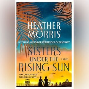 Brand New-Sisters Under the Rising Sun-Heather Morris